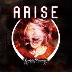 Scarlet Canary : Arise